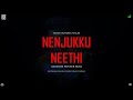 Nenjukku Needhi Motion Poster Bgm Udhayanidhi Stalin Arunraja Kamaraja Simple Creator