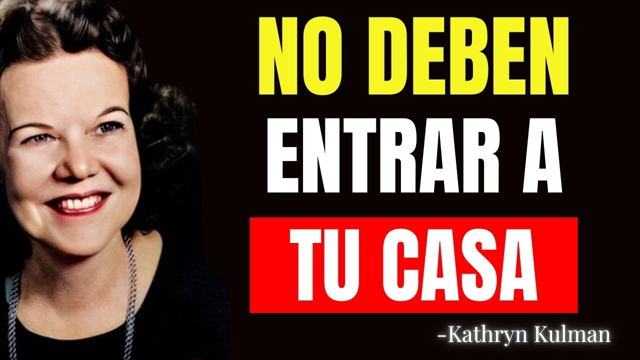 5 Personas a MANTENER LEJOS de tu HOGAR ¡Son MUY PELIGROSAS! - Kathryn Kuhlman