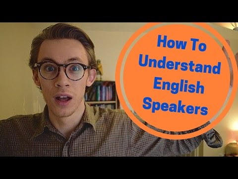 如何理解母語為英語的人 (How To Understand Native English Speakers)