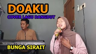 Download lagu Doaku Cover Lagu Dangdut - Bunga Sirait @ZoanTranspose mp3