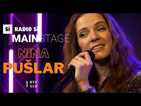 RADIO Si MAIN STAGE – NINA PUŠLAR – Koncert