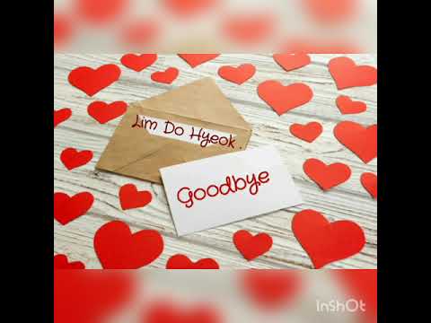 LIM DO HYEOK . GOODBYE ( Sub English and Arabic)