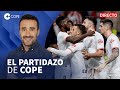 🔴 EL ATHLETIC CLUB ASALTA EL METROPOLITANO I El Partidazo de COPE, con Juanma Castaño