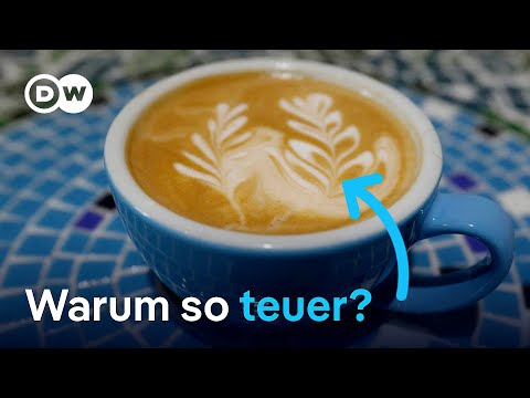 Warum steigen die Kaffeepreise auf Rekordhöhe? | DW Nachrichten