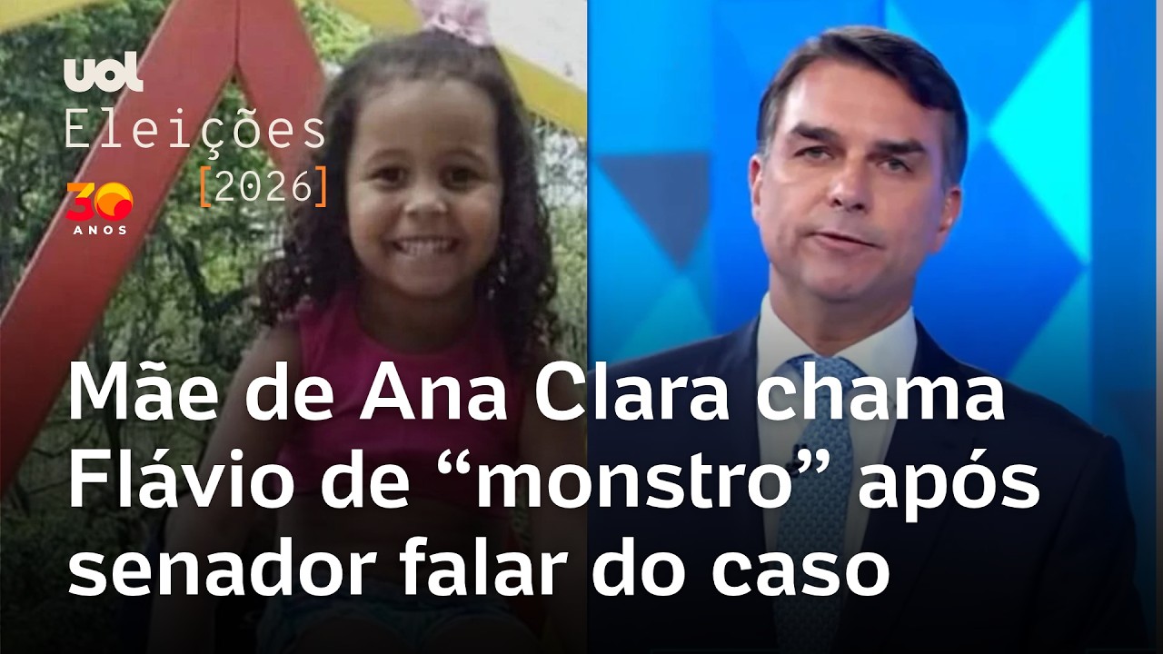 Mãe de Ana Clara chama Flávio Bolsonaro de 'monstro' após senador falar do caso