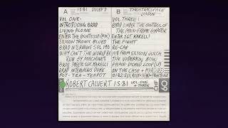 Robert Calvert — The Kid From Silicon Gulch Vol.1 — Theatrespace, London, 1 May 1981