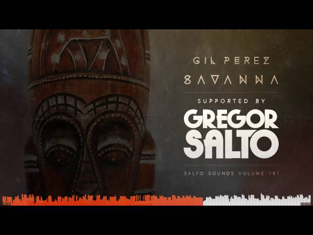 Gil Perez - Savanna (Remix Stems)