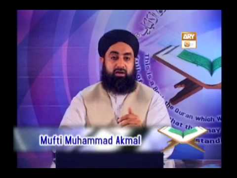 Tadabbur e Quran - Eposide 381 "Mufti Muhammad Akmal Qadri''
