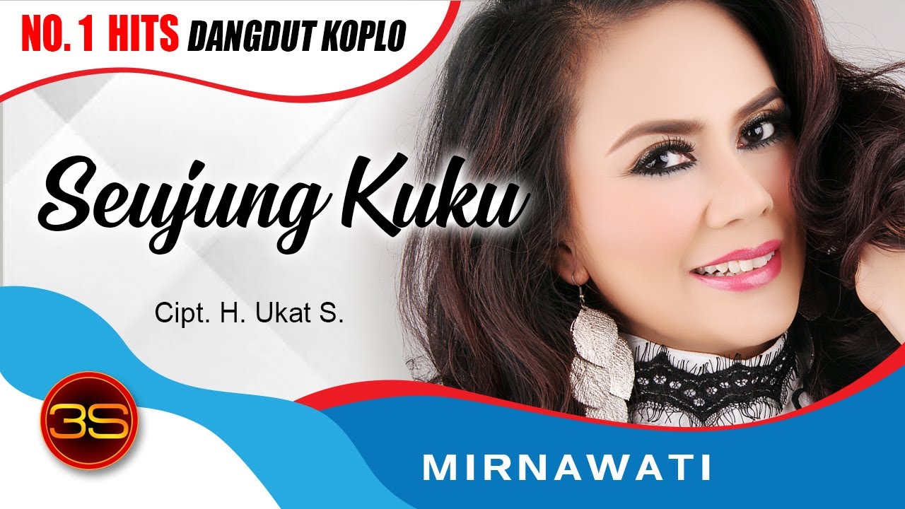 Mirnawati - Seujung Kuku