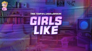 Tinie Tempah ft. Zara Larsson - Girls Like // Lyrics