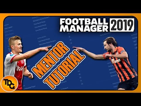 FM19 How to work the Mentor System Tutorial - Mentoring on Football Manager 2019