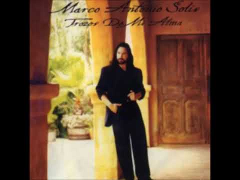 3  Se Va Muriendo Mi Alma   Marco Antonio Solís
