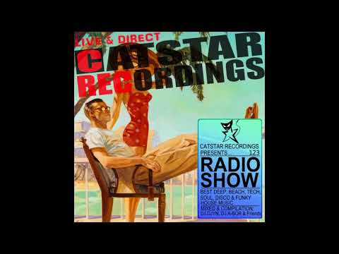 CATSTAR RECORDINGS RADIO SHOW 123