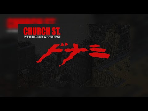 Pro Dillinger & Futurewave - CHURCH ST. (Prod. Futurewave) (New Official Audio) #Dirtwave3