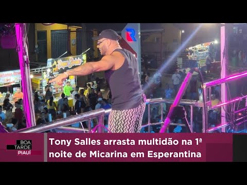 Tony Salles arrasta multidão na 1ª noite de Micarina em Esperantina