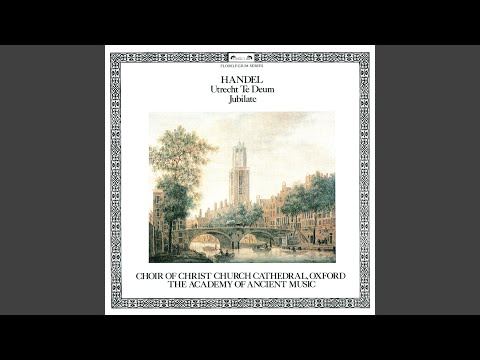 Handel: "Utrecht" Jubilate, HWV 279: For the Lord is gracious