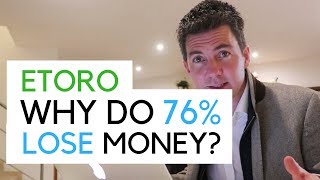 Etoro - Why do 76% Lose Money?