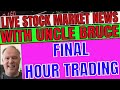 GME AMC DROP VGAC SOFI UP Live Final Hour of Trading Stock Market In Plain English with Uncle Bruce