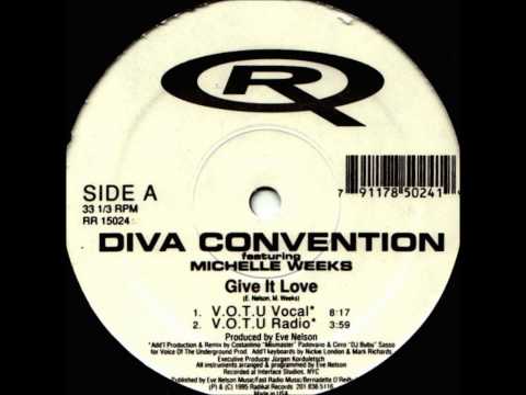 Diva Convention - Give It Love (V.O.T.U. Radio)