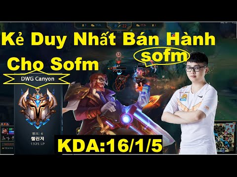 DWG CanYon The Only One Who Can Sell Onions To Genius SN Sofm / Game Is Easy