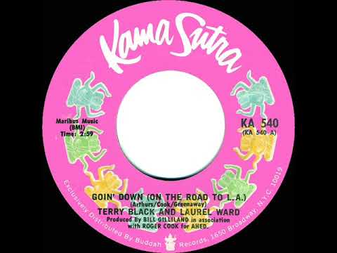Goin' Down (On The Road To L.A.) by Terry Black & Laurel Ward — 1972 Hot 100 hit