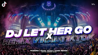 Download lagu DJ LET HER GO REMIX VIRAL TIKTOK // Slowed Reverb 🎧🤙 mp3 Download lagu DJ LET HER GO REMIX VIRAL TIKTOK // Slowed Reverb 🎧🤙 mp3