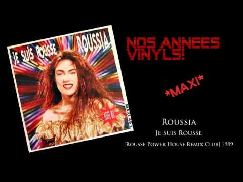 Roussia - Je suis Rousse [Rousse Power House Remix Club] 1989