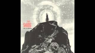 The Shins - The Rifle&#39;s Spiral