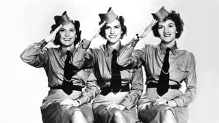 The Andrews Sisters - Sing Sing Sing