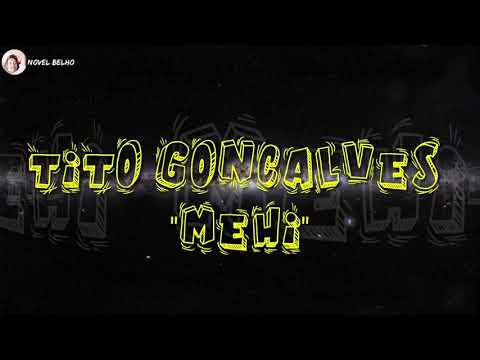 Tito Goncalves "mehi" (official video lirick)