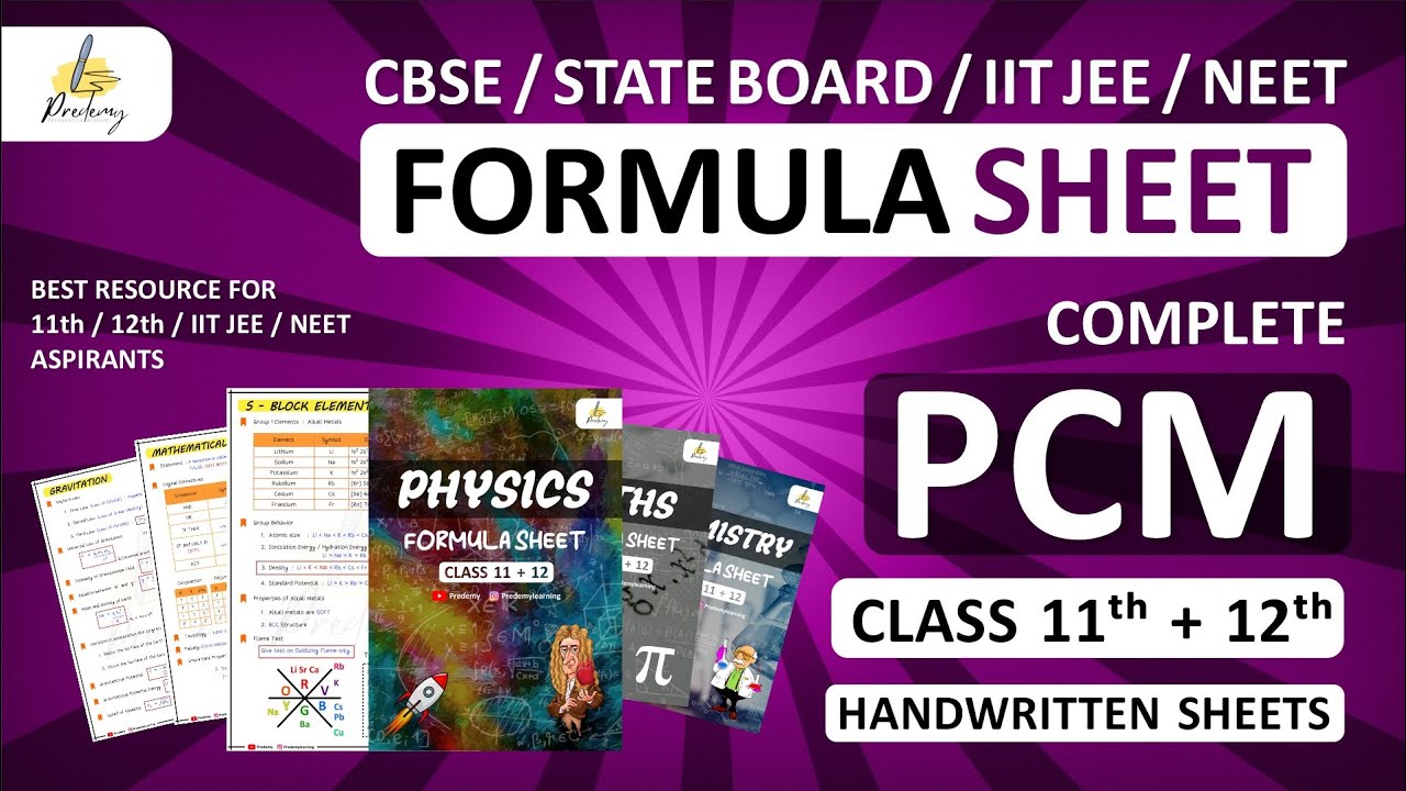 PCM Formula Sheets 2024 • Handwritten Notes for 11th / 12th / CBSE / IIT JEE / NEET Aspirants