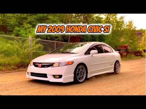 My 2009 Honda Civic Si Build