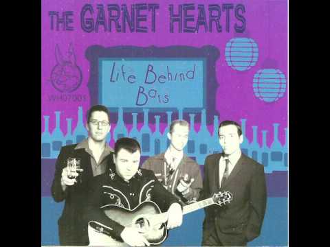 The Garnet Hearts  It's good life to me