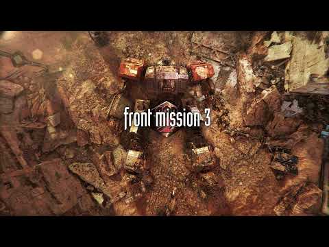 Front Mission 3 Remake OST - 41 Determination