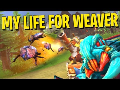 My Life for Weaver - Techies DotA 2
