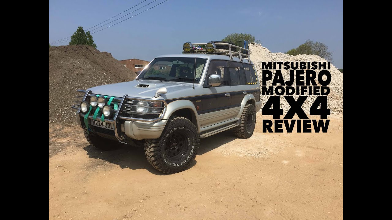 Owning A Mitsubishi Pajero, Modified 4X4 Review