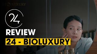 24 PRODUCTION   BIOLUXURY 2