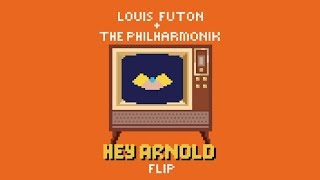 Video thumbnail for Louis Futon & The Philharmonik - Hey Arnold Flip by Louis Futon