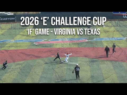'IF' Game - 2026 Challenge Cup 'E' - Virginia White vs Texas South