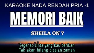 Download lagu Sheila On 7 - Memori Baik (Karaoke Lower Key Nada Rendah Pria -1 D) mp3 Download lagu Sheila On 7 - Memori Baik (Karaoke Lower Key Nada Rendah Pria -1 D) mp3