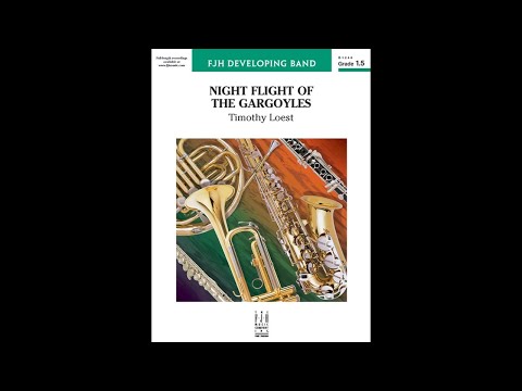 Night Flight of the Gargoyles by Timothy Loest (Band) - Score and Sound