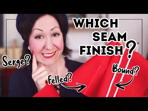 WHICH SEAM FINISH SHOULD YOU CHOOSE FOR YOUR GARMENT? (The wrong one can be a sewing disaster! 😱)