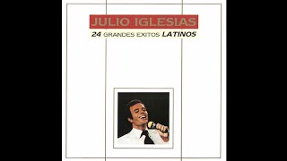 Julio Iglesias - 14 - Amaneci en tus brazos. 🎵