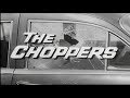 The Choppers 1961 Crime Film Full Movie