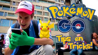 POKÉMON GO TIPS EN TRICKS!!