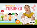 TUBUHKU Mengenal Bagian Pribadi Anggota Badan Sebagai Pendidikan Seksual Untuk Anak Usia Dini