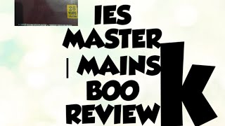 IES MASTER| MAINS BOOK/ REVIEW