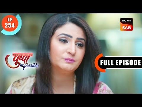 Prarthana Ki Sagai Te Ho Gayi - Pushpa Impossible - Ep 254 - Full Episode - 30 Mar 2023