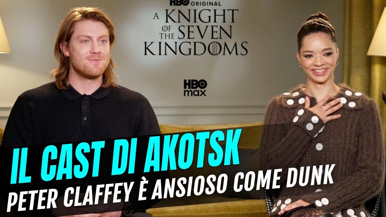 A Knight of the Seven Kingdoms: "Dunk ansioso come me". Intervista a Peter Claffey e Tanzyn Crawford
