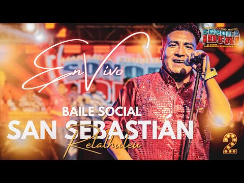 En Vivo • Desde San Sebastián Retalhuleu  /  La Sensacional Sonora Ideal